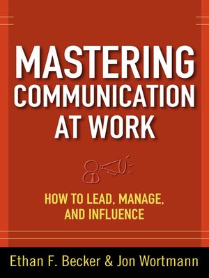cover image of Mastering Communication at Work